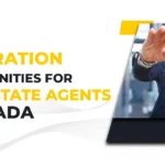 Steps To Move Canada As A Real Estate Agent